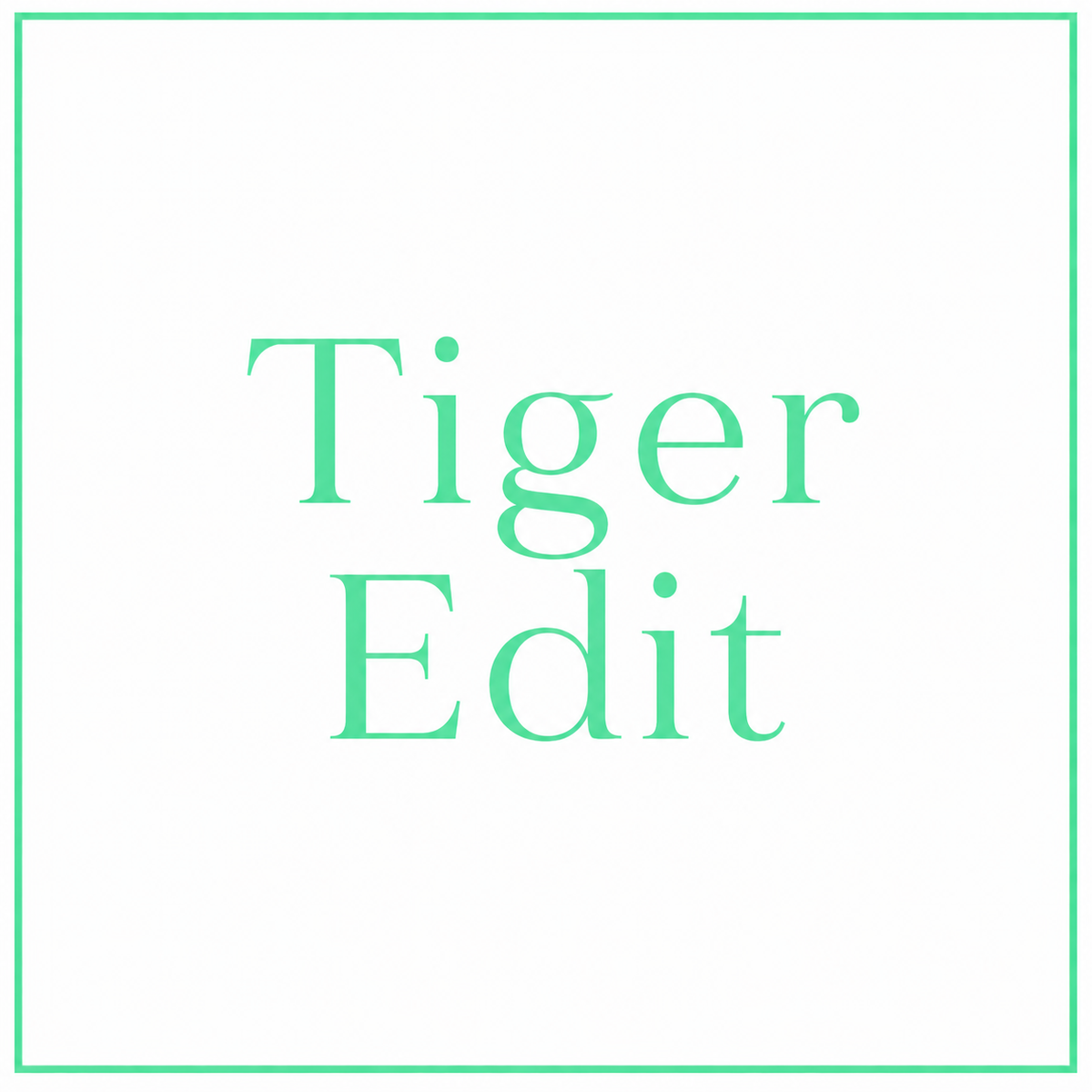 Tiger Edit